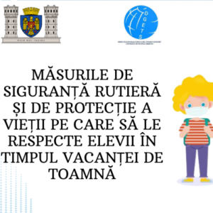 Direcția Generală Educație, Tineret și Sport a Consiliului municipal Chișinău reamintește elevilor/părinților/cadrelor didactice măsurile de protecție a vieții pe care să le respecte în timpul vacanței de toamnă