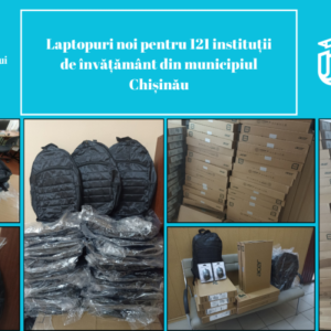Laptopuri noi pentru 121 instituții de învățământ din municipiul Chișinău