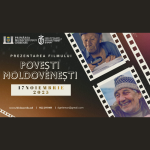 🎬 Primăria municipiului Chișinău invită publicul la prezentarea filmului „Povești Moldovenești”