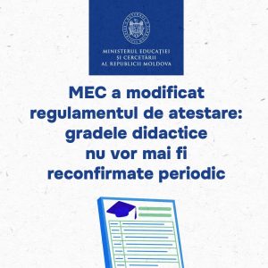 MEC a modificat regulamentul de atestare: gradele didactice nu vor mai fi reconfirmate periodic