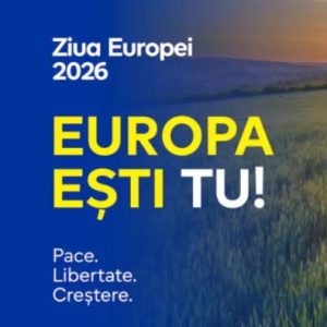 🇪🇺Ziua Europei 2026 în Republica Moldova: „Europa ești TU: Pace. Libertate. Creștere