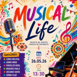 🎶✨ Musical Life – o celebrare a talentului și pasiunii pentru muzică ✨🎶